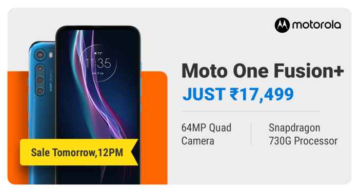 Mototrola One Fusion+ Price in India - Sale Starts Tomorrow at 12 on Flipkart